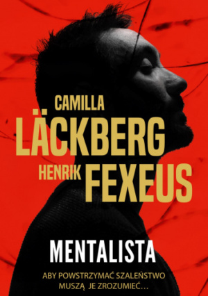 okładka ksiązki Mentalista,na czerownym tle zdjęcie profilu młodego mężczyzny, na tym tytuł i autorzy