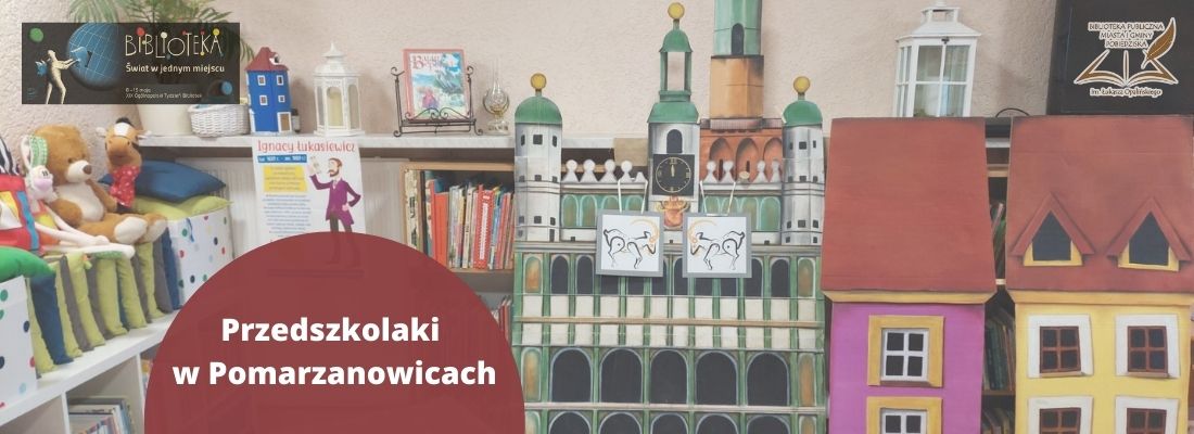 w tle dekoracje przedstwaijące budynki na poznańskim renku, ratusz i kamienice, w lewym górnym rogu logo tygodnia bibliiotek, poniżej tekst Przedszkolakia w Pomarzanowicach
