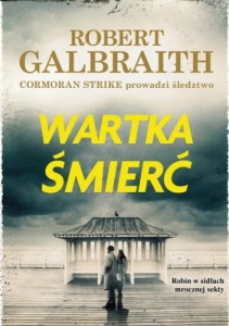 okładka książki Wartka śmierć Roberta Galbraitha