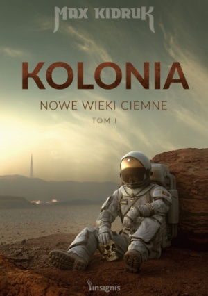 Kolonia - Max Kidruk