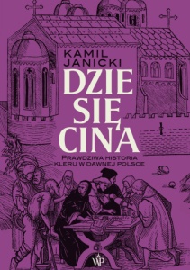 okładka książki Dziesięcina Kamila Janickiego, na fioletowym tle ryciny