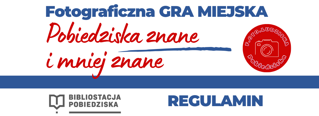 Pobiedziska znane i mnie znane – regulamin