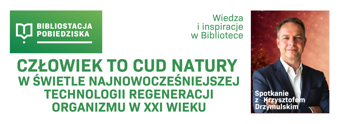 CZŁOWIEK TO&nbsp;CUD NATURY