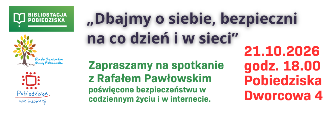 DBAJMY O&nbsp;SIEBIE – BEZPIECZNI NA&nbsp;CO&nbsp;DZIEŃ I&nbsp;W&nbsp;SIECI
