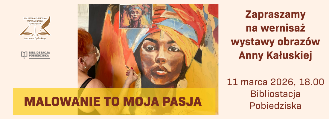 Malowanie to&nbsp;moja pasja